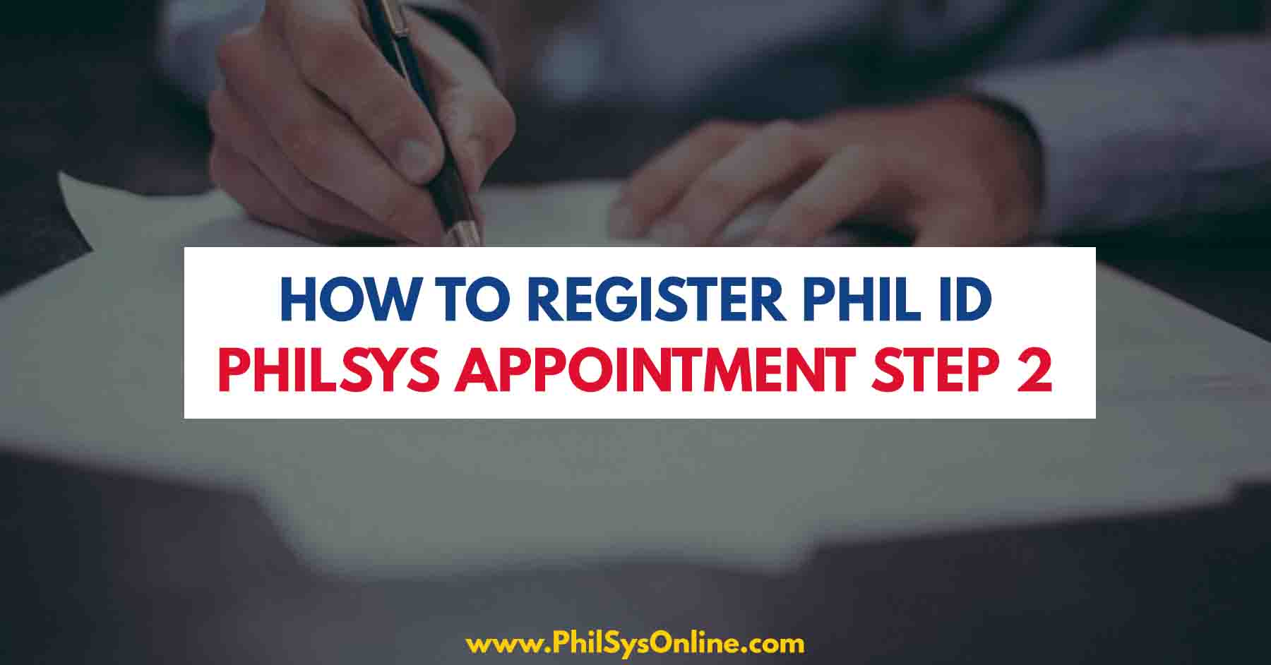 philsys registration step 2 appointment national id