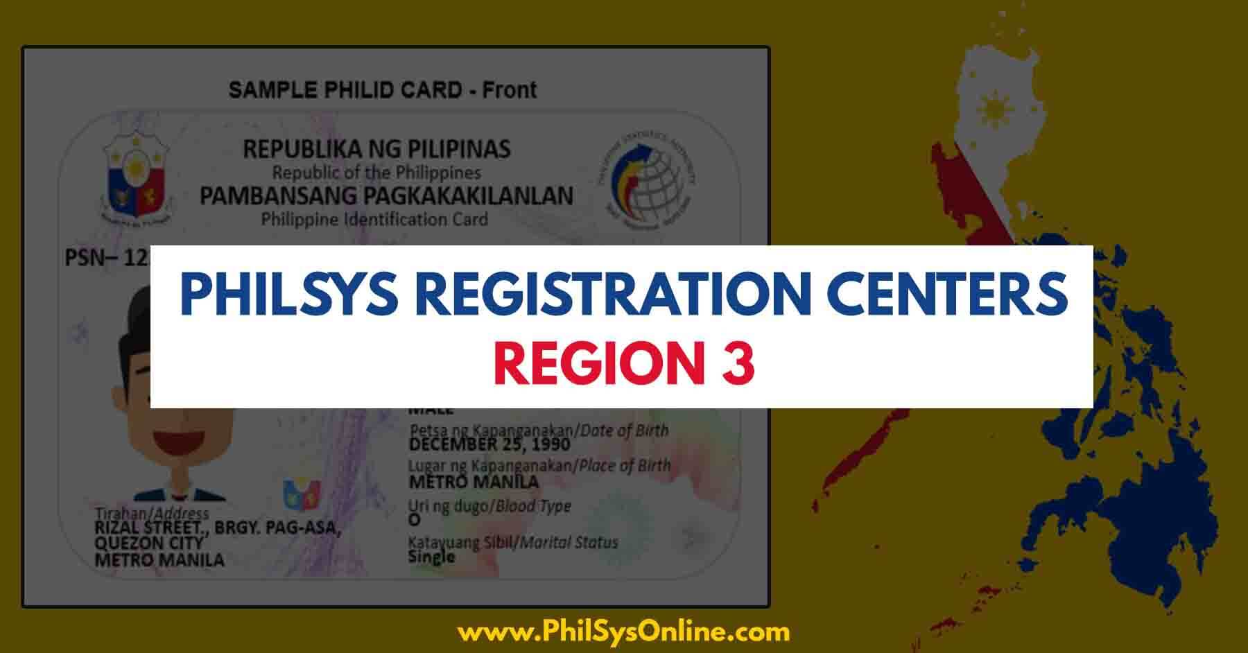 philsys registration centers region 3 philippines
